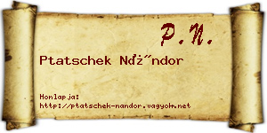 Ptatschek Nándor névjegykártya